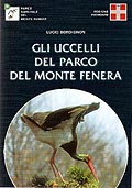Ristampa libro "Gli uccelli del Parco del Monte Fenera"